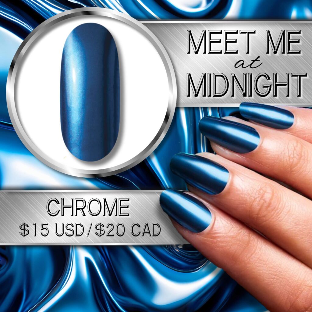 Meet me at Midnight Chrome Polish