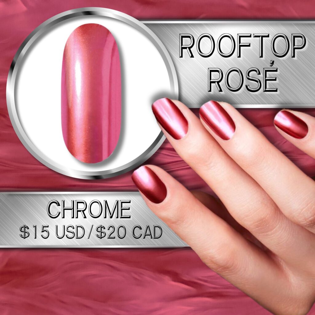 Rofftop Rose chrome polish