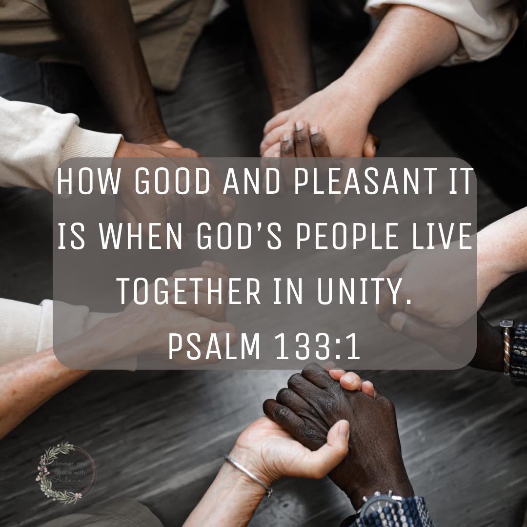 Today, we’re given a beautiful opportunity to show grace and kindness to each other. Psalm 133:1 reminds us of the goodness that comes when we live in unity. Let’s take a moment today to lift each other up, sharing grace freely and creating an atmosphere of warmth and understanding. 

How will you show grace to someone today?